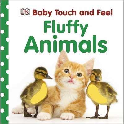 Baby Touch and Feel: Fluffy Animals