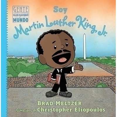 Soy Martin Luther King, Jr. (Spanish Edition)