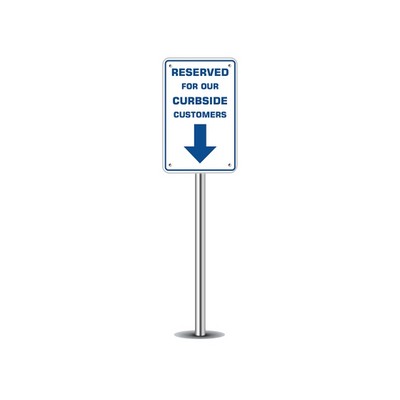 Reserved Parking for Curbside Customers Parking Signs (1ft x 1ft) SQFT