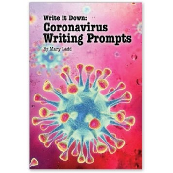 Write It Down: Coronavirus Writing Prompts