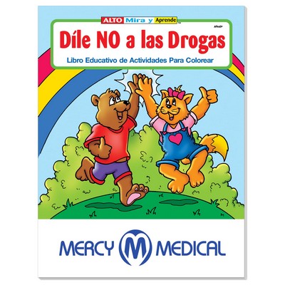 Coloring Book: Smart Kids Say No to Drugs (Spanish)