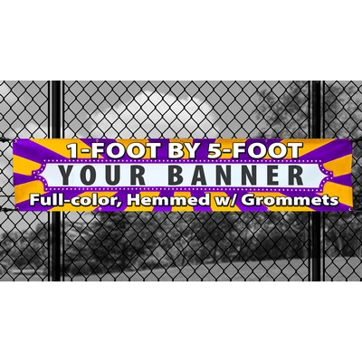 1' X 5' - (12" x 60") Full color digitally printed 13oz vinyl banner