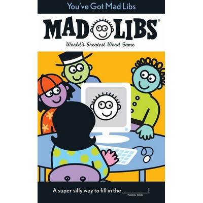 You've Got Mad Libs (World's Greatest Word Game)