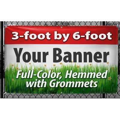 3' X 6' - 36" x 72") Full color digitally printed 13oz vinyl banner