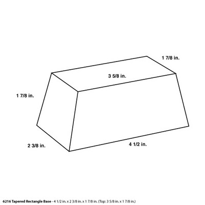 Tapered Rectangle Base - 4 1/2" x 2 3/8" x 1 7/8"