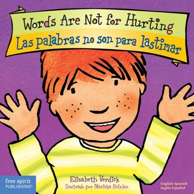 Words Are Not for Hurting / Las palabras no son para lastimar Board Book (B