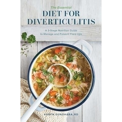 The Essential Diet for Diverticulitis (A 3-Stage Nutrition Guide to Manage