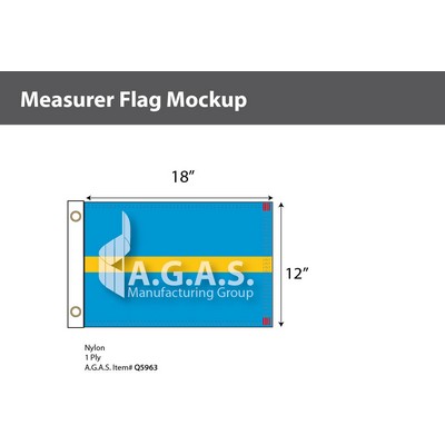 Measurer Flags 12x18 inch