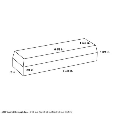 Tapered Rectangle Base - 6 7/8" x 2" x 1 3/8"