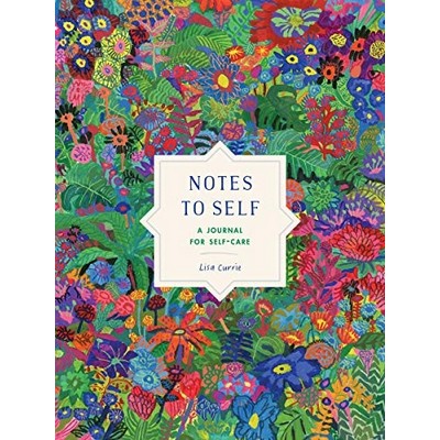 Notes to Self (A Journal for Self-Care)