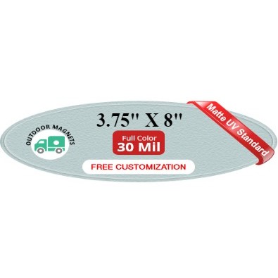 Magnet - 3.75x8 Oval Shape - 30 Mil - Outdoor Safe